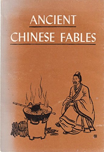 Beispielbild fr Chinese Ancient Fables zum Verkauf von Half Price Books Inc.