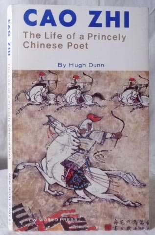 9780835112475: Cao Zhi: The Life of a Princely Chinese Poet