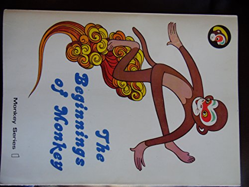 Imagen de archivo de The Beginnings of Monkey a la venta por ThriftBooks-Atlanta