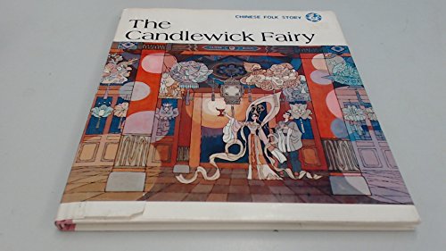 Stock image for THE CANDLEWICK FAIRY. for sale by Burwood Books