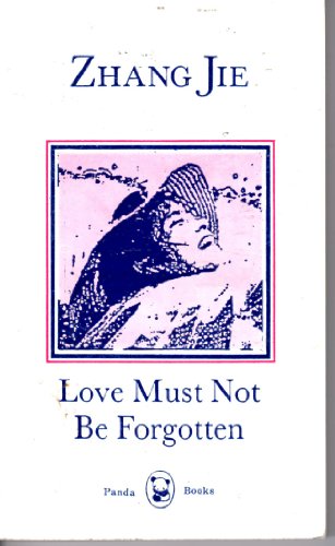 Imagen de archivo de Love Must Not Be Forgotten a la venta por ThriftBooks-Atlanta