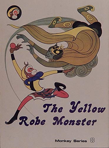 Beispielbild fr The Yellow Robe Monster zum Verkauf von Better World Books