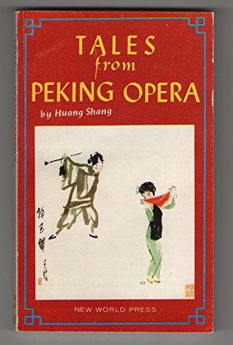 Beispielbild fr Tales from Peking Opera zum Verkauf von Ergodebooks