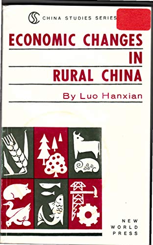 Stock image for ECONOMIC CHANGES IN RURAL CHINA for sale by Bertram Books And Fine Art