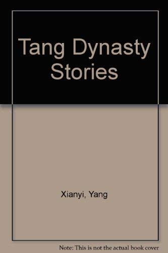 Beispielbild fr Tang Dynasty Stories zum Verkauf von Better World Books