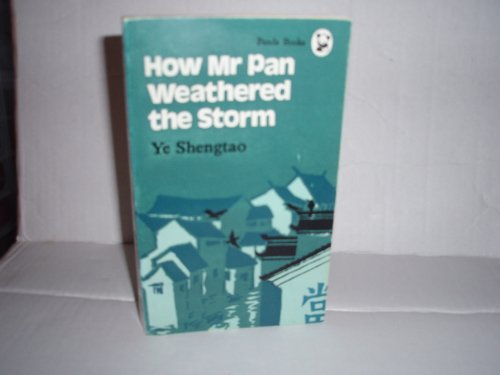 Beispielbild fr How Mr. Pan weathered the storm (Xiong mao cong shu) zum Verkauf von WorldofBooks