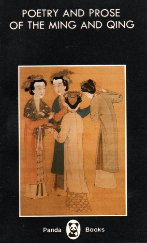 Beispielbild fr Poetry & Prose of Ming & Qing (Panda Books) zum Verkauf von medimops
