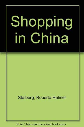 9780835118286: Shopping in China [Idioma Ingls]