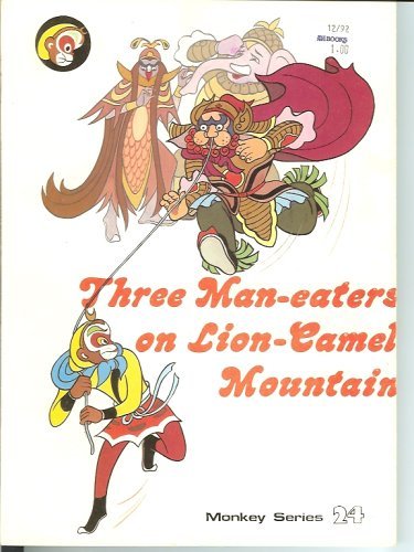 9780835118590: Three Man-Eaters on Lion-Camel Mountain (Monkey series, 24)