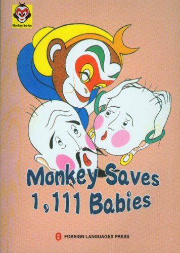 Imagen de archivo de Monkey Saves 1,111 Babies a la venta por Books From California