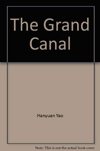 The Grand Canal: An Odyssey