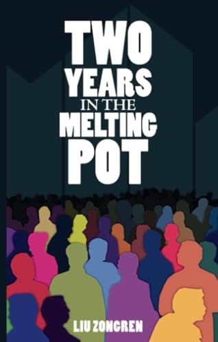 Stock image for Two Years in the Melting Pot for sale by Better World Books: West