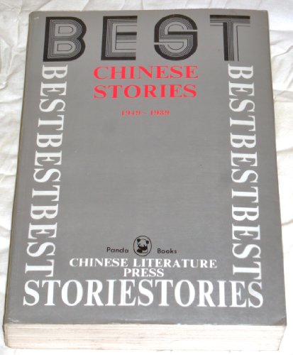 Stock image for Best Chinese Stories 1949-1989. for sale by Black Cat Hill Books