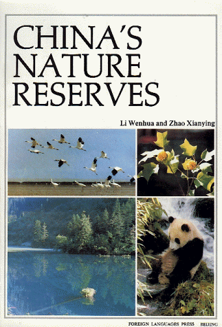 Beispielbild fr China's Nature Reserves zum Verkauf von Housing Works Online Bookstore