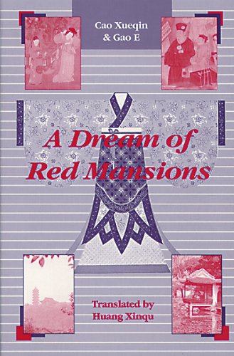 Imagen de archivo de A dream of red mansions =: [Hong lou meng] : saga of a noble Chinese family a la venta por Wonder Book