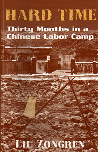 Stock image for Hard Time: 30 Months in a Chinese Labor Camp for sale by WorldofBooks