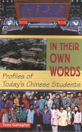 Stock image for In Their Own Words: Profiles of Today's Chinese Students for sale by WorldofBooks