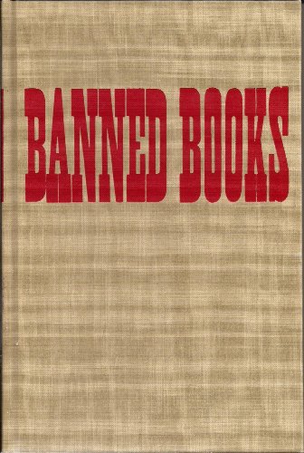 Stock image for Banned Books;: Informal Notes on Some Books Banned for Various Reasons at Various Times and in Various Places for sale by BookScene