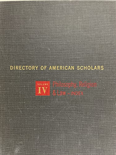 9780835202428: Directory of American Scholars: Philosophy, Religion and Law v. 4