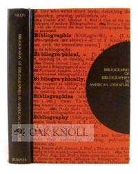 Beispielbild fr Bibliography of Bibliographies in American Literature zum Verkauf von Bernhard Kiewel Rare Books
