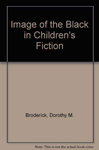 Stock image for Image of the Black in Children's Fiction for sale by Better World Books