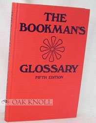 Imagen de archivo de Bookman's Glossary a la venta por Stephen White Books