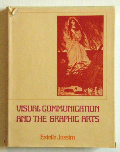 9780835207607: Visual Communication and the Graphic Arts: Photographic Technologies in the Nineteenth Century