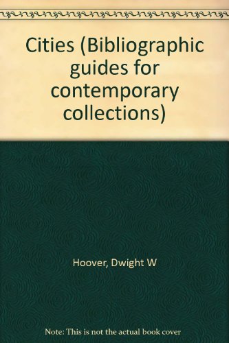 Stock image for Cities (Bibliographic guides for contemporary collections) for sale by The Book Cellar