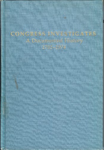 Beispielbild fr Congress Investigates a Documented History 1792-1974 (Volume 2, Volume 2) zum Verkauf von Better World Books