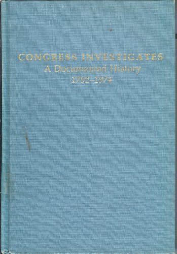 Stock image for Congress Investigates a Documented History 1792-1974 (Volume 2, Volume 2) for sale by Better World Books
