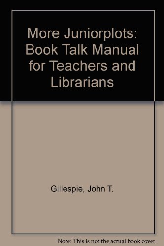 9780835210027: More Juniorplots a Guide for Teachers and Librarians
