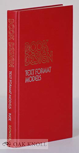 Imagen de archivo de Book Design: Text Format Models a la venta por A Squared Books (Don Dewhirst)