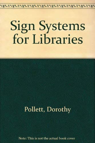 Beispielbild fr Sign Systems for Libraries zum Verkauf von Ammareal