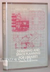 Imagen de archivo de Designing and Space Planning for Libraries a la venta por Wonder Book