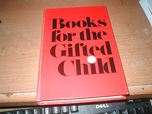 Stock image for Books for the Gifted Child for sale by Better World Books