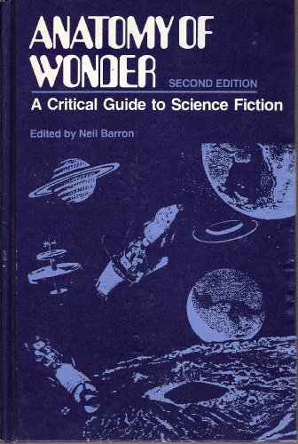 Beispielbild fr Anatomy of Wonder : A Critical Guide to Science Fiction zum Verkauf von Better World Books