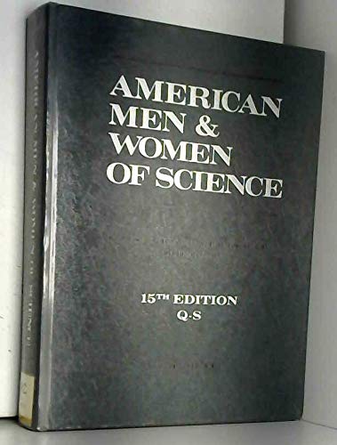 Imagen de archivo de American Men & Women of Science: Physical and Biological Sciences, Volume VI Q-S a la venta por GuthrieBooks
