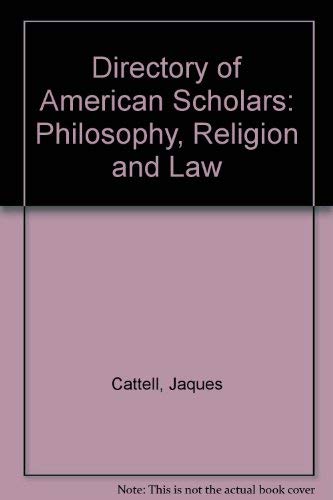9780835214827: Directory of American Scholars: Philosophy, Religion and Law