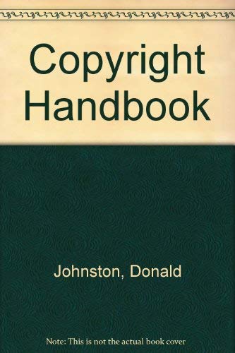 Imagen de archivo de Copyright Handbook a la venta por ThriftBooks-Dallas