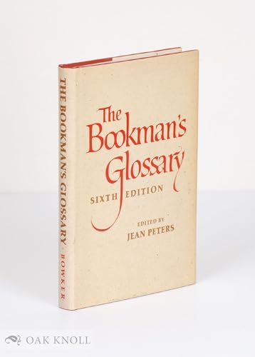 The Bookman's Glossary. Sixth edition, revised and enlarged.