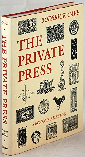Beispielbild fr Private Press: Second Edition, Revised & Enlarged. zum Verkauf von Powell's Bookstores Chicago, ABAA