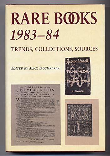 Beispielbild fr Rare Books, 1983-84: Trends, Collections, Sources zum Verkauf von ThriftBooks-Dallas
