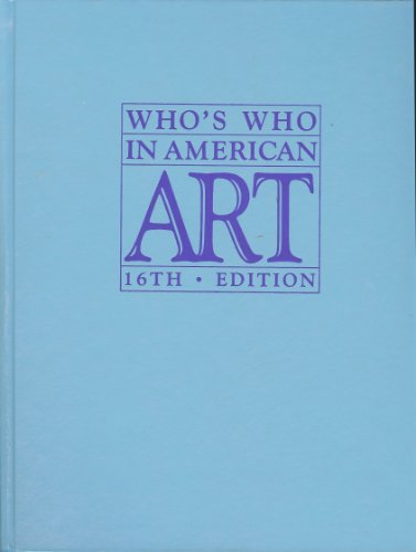 Stock image for Who's Who In American Art, 16th edition (1984) for sale by Mullen Books, ABAA