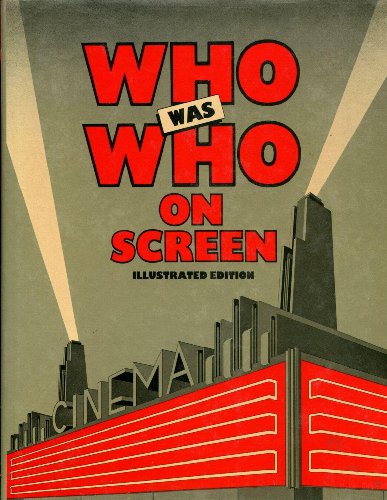 Stock image for Who Was Who on Screen for sale by Better World Books