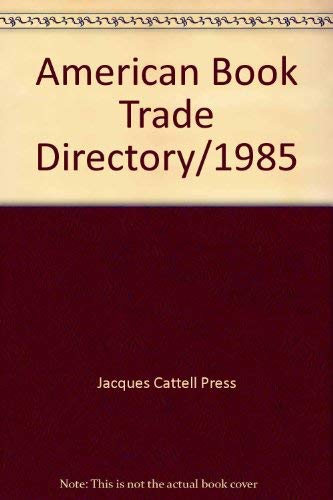 American Book Trade Directory/1985==31st Edition