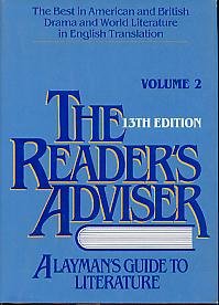 Stock image for Reader's Adviser: Best in American and British Drama and World Literature in English Translation v. 2: A Layman's Guide to Literature for sale by Foggypaws