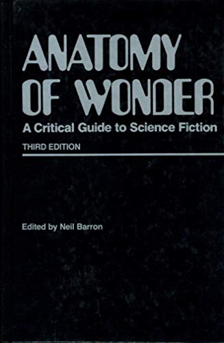 Beispielbild fr Anatomy of Wonder: A Critical Guide to Science Fiction zum Verkauf von POQUETTE'S BOOKS