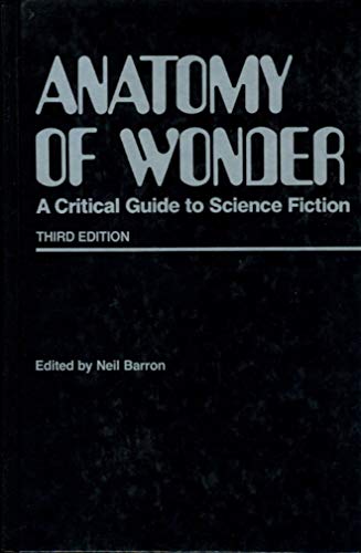 Stock image for Anatomy of Wonder: A Critical Guide to Science Fiction for sale by POQUETTE'S BOOKS