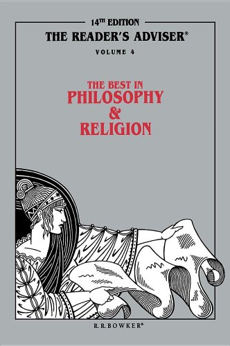 9780835233248: The Reader's Adviser: The Best in Philosophy and Religion Volume 4: Vol.4 The Best in Philosophy and Religion