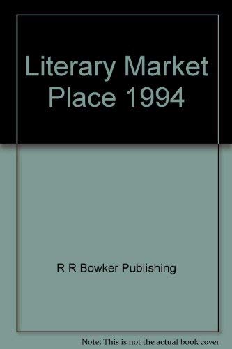 Literary Market Place Lmp 1994 (9780835233460) by R.R. Bowker
